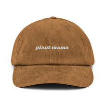 Load image into Gallery viewer, Plant Mama Corduroy Hat
